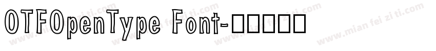 OTFOpenType Font字体转换